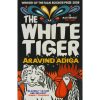 The White Tiger Booker Prize Winner 2008