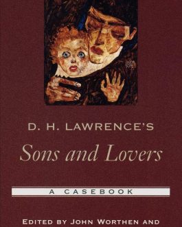 D. H. Lawrence’s Sons and Lovers: Hardcover