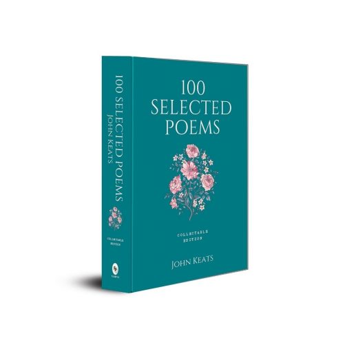 100 selected Poems by John Keats