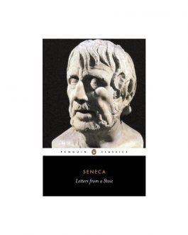 Seneca : Letters from a Stoic