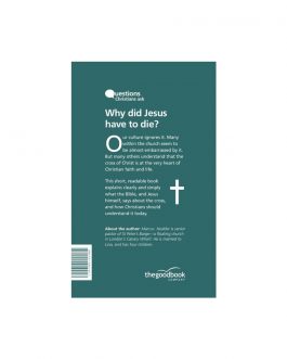 Why did Jesus have to die?