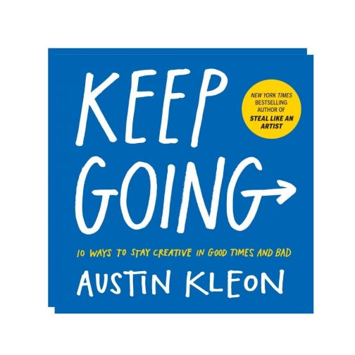 80% off on Keep Going: 10 Ways To Stay Creative In Good Times And Bad