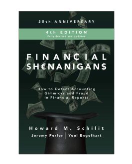 Financial Shenanigans, 4th Edition