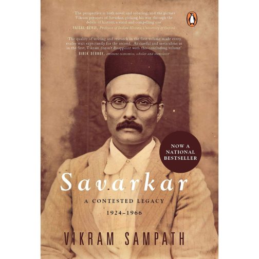 Savarkar (Part 2) A Contested Legacy 1924-1966