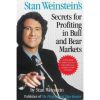 Stan Weinstein's Secrets For Profiting in Bull and Bear Markets