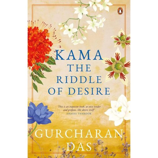 Kama The Riddle of Desire