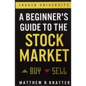 A Beginner’s Guide to the Stock Market