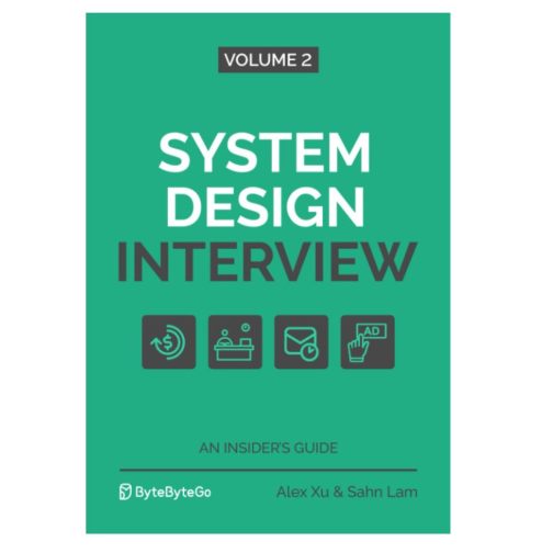 System Design Interview Vol.2