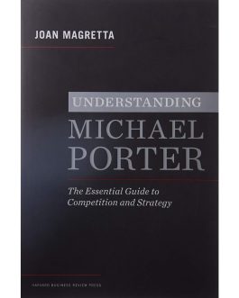 Understanding Michael Porter