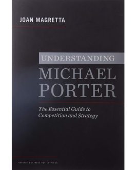 Understanding Michael Porter