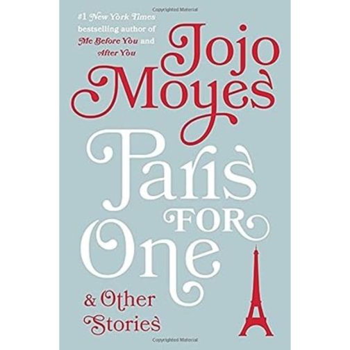 Paris for One and Other Stories (Hardcover) -JoJo Moyes