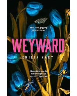 Weyward – Emilia Hart