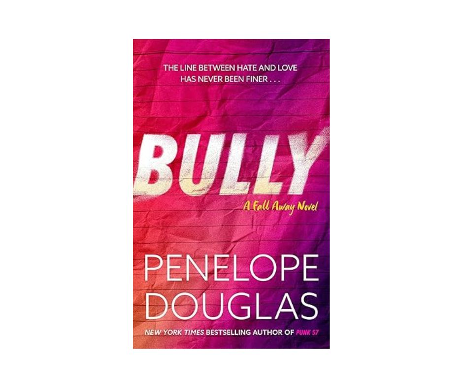 Bully - Penelope Douglas