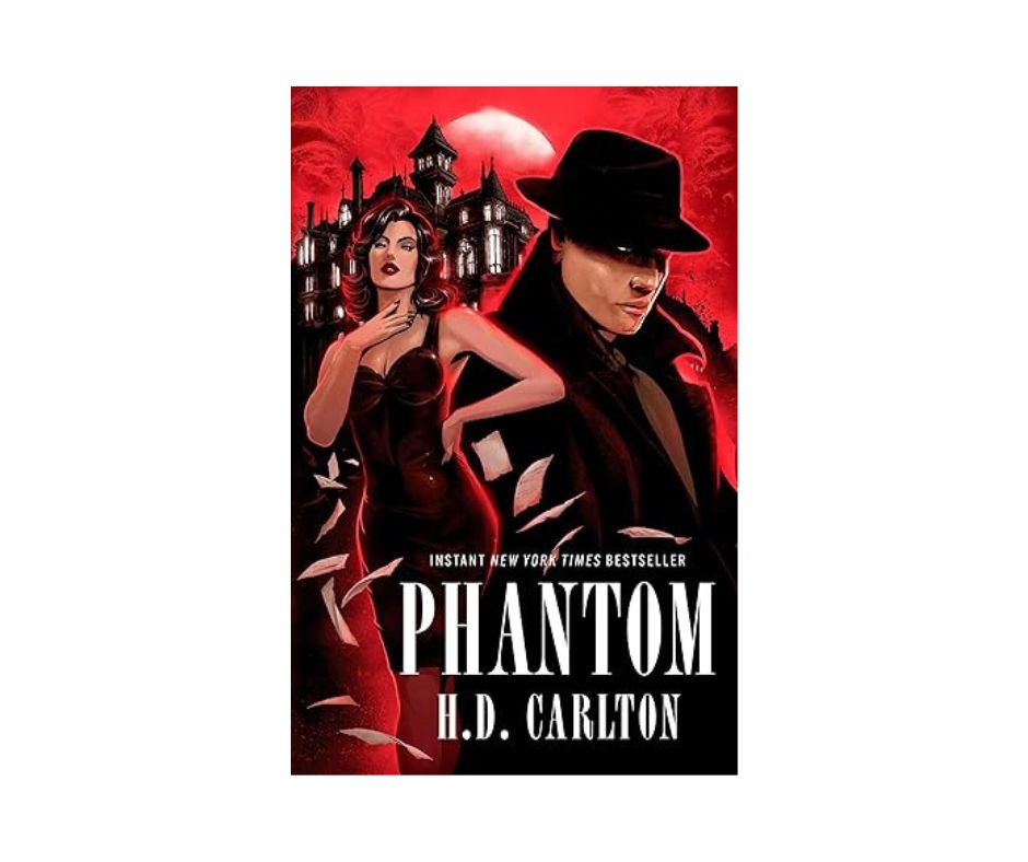 Phantom - H.D. Carlton