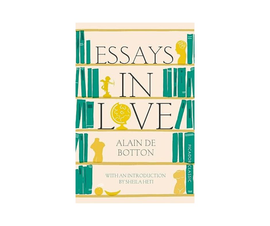 Essays In Love - Alain de Botton
